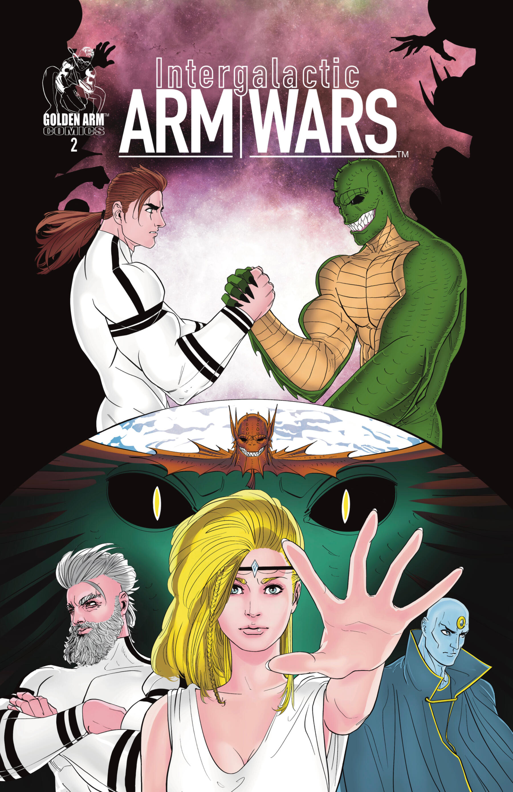 INTERGALACTIC ARM WARS™ Issue #2 INTERGALACTIC ARM WARS™ Issue #2